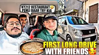 Frist Long Drive With Friends🥰|Ny212 Restaurant Be Try Kr Lea😅