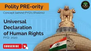 UPSC Prelims Polity PYQs | Universal Declaration of Human Rights- 2020 | #neenvias #upscpyqs #polity