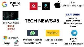 Tech News#3|Samsung phone leaks|Android 11 for 1+ user|Realme Laptop |Microsoft buy tiktok And more