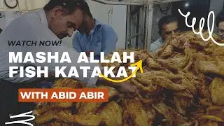 Masha Allah Fish Katakat| Karachi Street Food| Dakkhana Food Street|Katakat Fish Recipe