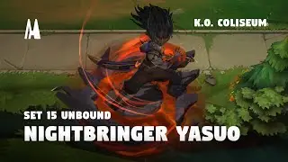 NIGHTBRINGER YASUO UNBOUND | FINISHER, BOOM, EMOTES, PORTAL | TFT SET 15