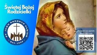 Polish Mass  - 01.01.26 - St. John Brebeuf Church