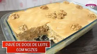 PAVÊ DE BISCOITO MAIZENA DE DOCE DE LEITE COM NOZES - #416 - Receitas da Mussinha
