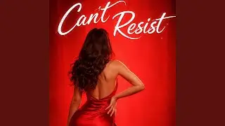 Can't resist