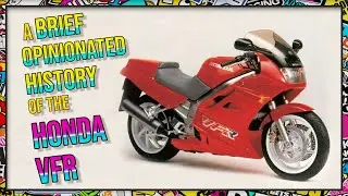 Краткая, субъективная история Honda VFR - V4 Sportbike