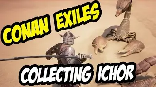 CONAN EXILES - Collecting ICHOR - Importance of THRALLS