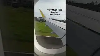 very hard landing Cebu Pacific