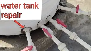 Water tank repair ! Tanki nipple repair