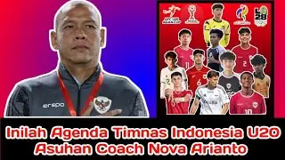 Inilah Agenda Timnas Indonesia U20 Asuhan Coach Nova Arianto 