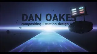 Dan Oakes - VFX/Motion Design Showreel