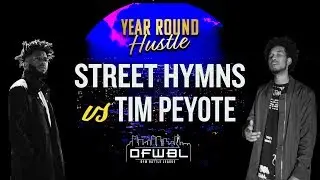 DFWBL | Battle Rap | Street Hymns vs Tim Peyote | #YearRoundHustle