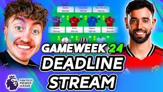 FERNANDES CAPTAIN? | RANK 90K! | LIVE TEAM REVIEWS | GAMEWEEK 24 DEADLINE STREAM