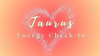 Taurus ♉ | You&rsquo;re Seeing the Truth &mdash; And You Can&rsquo;t Unsee It | Energy Check-In