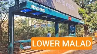 Lower Malad | Mumbai MH