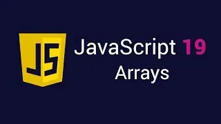 JavaScript 19. Arrays