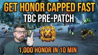 Самый быстрый способ получить очки чести в юбилейном сезоне TBC 👀