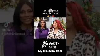 Traci Braxton RIH , You'll Be Truly Missed💕🕊️❤️💕