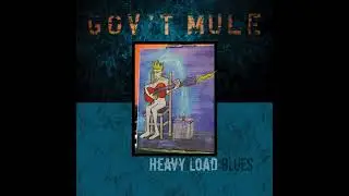 Heavy Load - Heavy Load by Gov't Mule