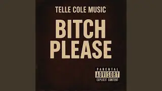 Bitch Please