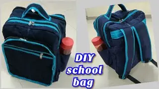 स्कूल बॅग बनाने का आसान तरीका ll How to make school bag at home easy method.