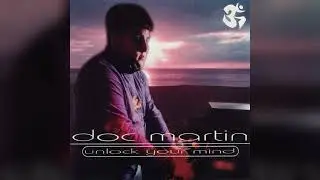 Doc Martin - Unlock Your Mind (1996)