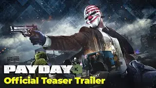 PAYDAY 3 WORLD PREMIERE - Official Teaser Trailer #payday3 #payday2 #payday #fps #ps5 #xbox