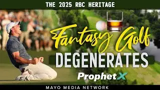 RBC HERITAGE 2025, Fantasy Golf Picks & Bets | Fantasy Golf Degenerates