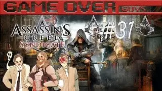 Assassin's Creed: Syndicate - Part 31 - Boring Paragon - Game Over Guys