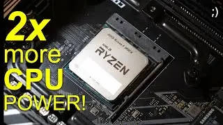 How to double your CPU power in less than 10 minutes - AMD Ryzen Edition