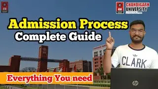 Chandigarh University Admission Process Complete Guide 2024 | CUCET Phase 2 last Date | CU Admission