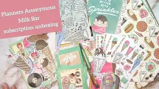Planners Anonymous - Milk Bar subscription unboxing