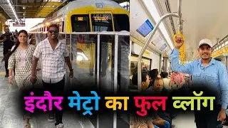 इंदौर मेट्रो फुल vlog #indore #metro