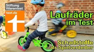 Test Laufr&auml;der f&uuml;r Kinder: Schadstoffe in vielen Kinderlaufr&auml;dern - auch in Puky