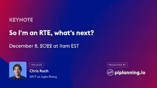 So I'm an RTE, what's next? at RTE Circle #13