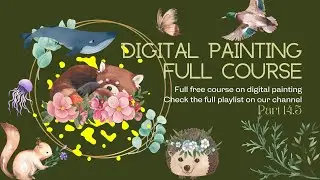 14.5 Rough Colors || Free Digital Painting Course || Photoshop Painting Course