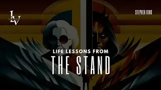 Life lessons from The Stand By Stephen King