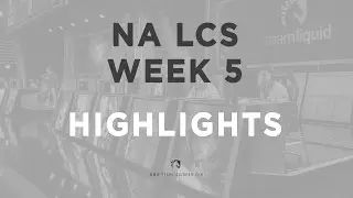 Liquid Moments | LoL NA LCS Week 5