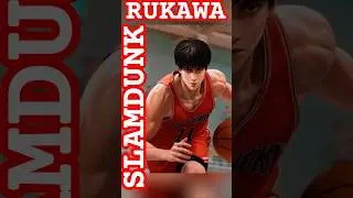 SLAM DUNK/RUKAWA KAEDE MOMENTS
