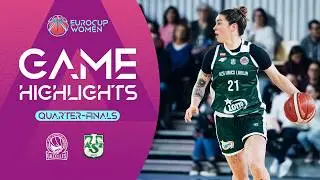 BLMA v LOTTO AZS UMCS Lublin | Quarter-Finals | Highlights | EuroCup Women 2025-26