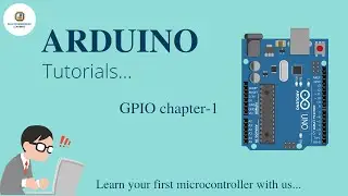 Arduino GPIO Chapter-1 