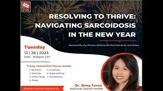 Wellness Webinar- Resolving to Thrive: Navigating Sarcoidosis in the New Year