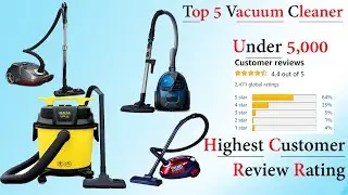 Top 5  Vacuum Cleaner | Under 5000 | 35% Discount