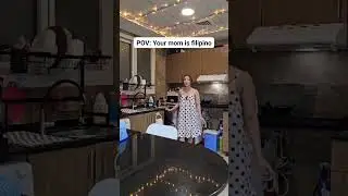 POV: Your mom is filipino #filipinomom #filipino
