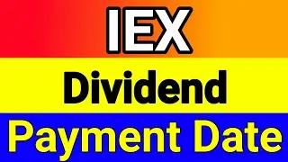IEX dividend payment date 2022 || iex dividend kab milega || iex ka dividend kab milega