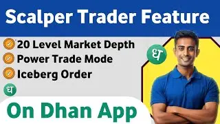 Scalper Traders Features on Dhan App | Boost Your Trading Speed | Scalping Trading | Dhan