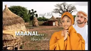 Ajiya A Duhu...part 167 (MAANAL) Labarin Mai Cike Da Zazzafar Soyayyah