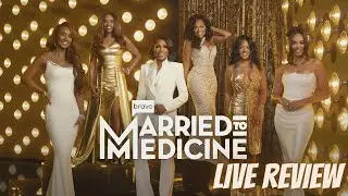 #Married2Med l Married To Medicine (Season 12) Episode 8 LIVE REVIEW