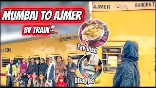 From City lights to dargah dreams: Mumbai to ajmer train journey || Zaiba Vlogs