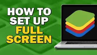 HOW TO SETUP FULLSCREEN ON BLUESTACKS (Easiest Way)