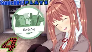 Just Chilling | DDLC Everlasting Part 4